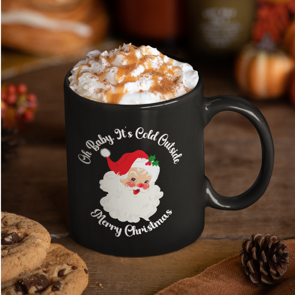 Oh Baby It's Cold Outside Santa Mug