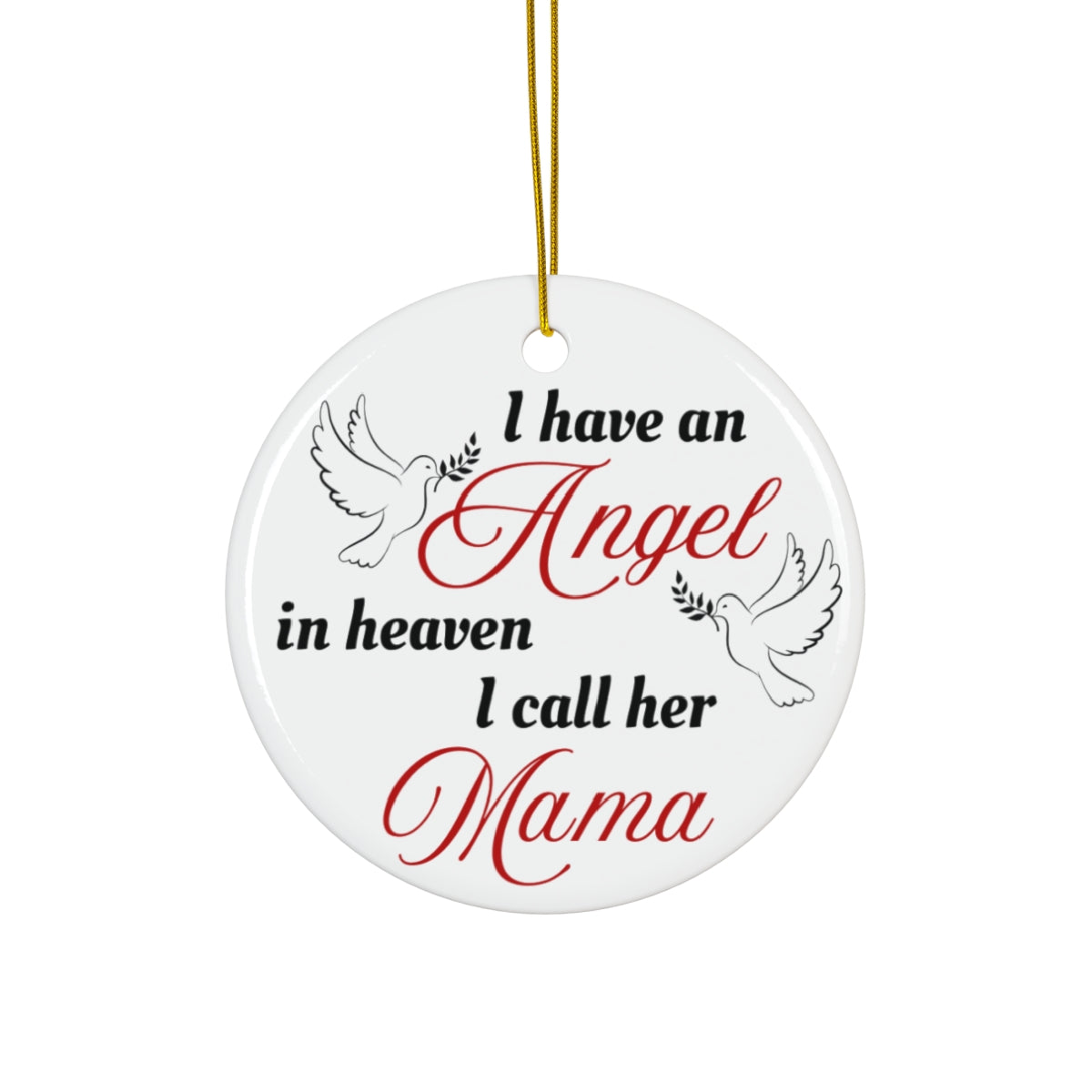 Angel Ceramic Ornament, Keepsake Gift of your LOVED One