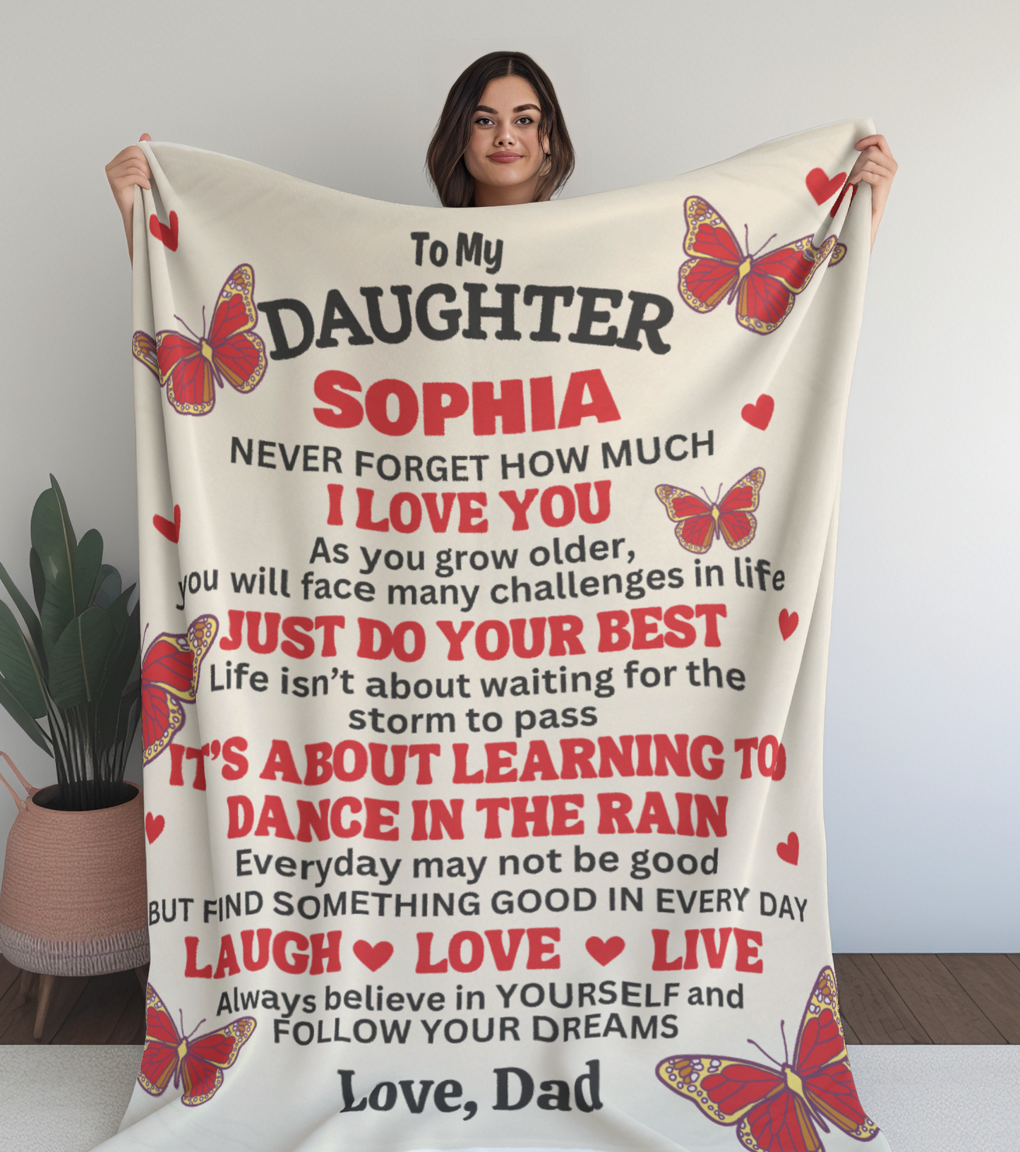 To My Daughter, Never Forget How Much I Love You with Butterflies - Personalized Blanket