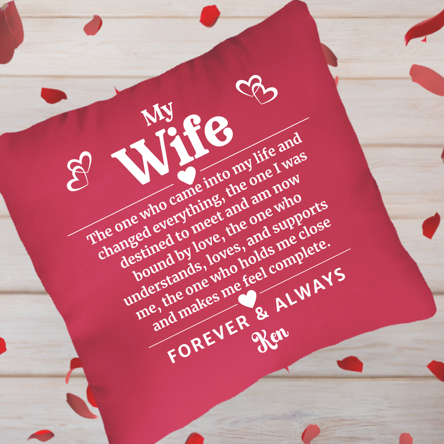 The ONE, My Wife Pillow - PERSONALIZATION