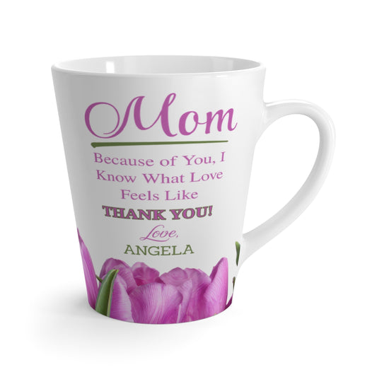 Mom Latte Mug (Tulips)
