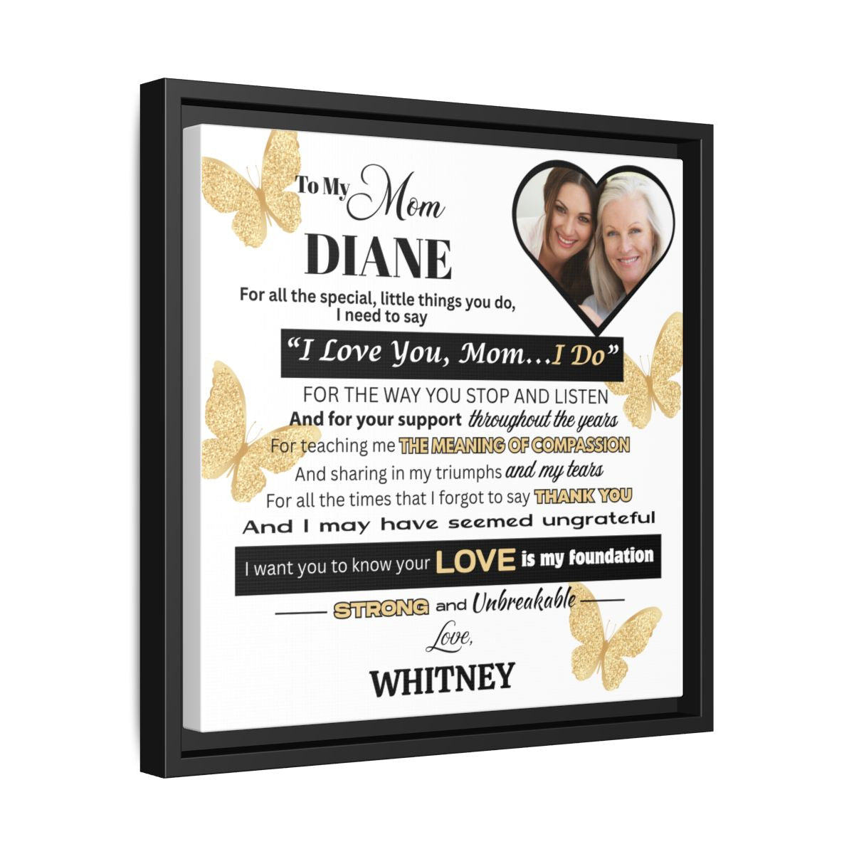 Mom, I LOVE YOU Premium 14x14 Black Framed Canvas Art-BUTTERFLIES with PERSONALIZATION