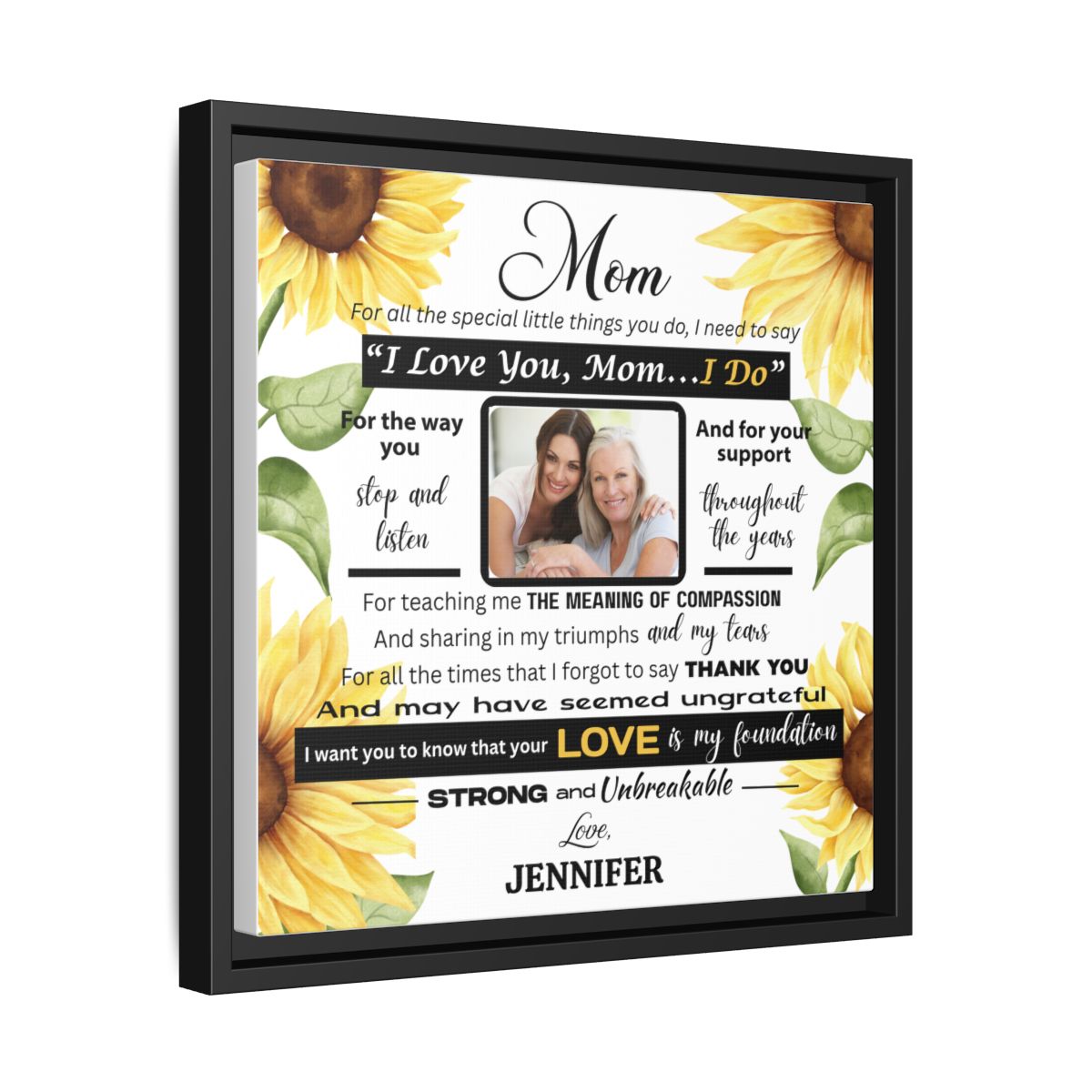 SUNFLOWERS--Mom, I LOVE YOU Premium 14x14 Black Framed Canvas Art--PERSONALIZED