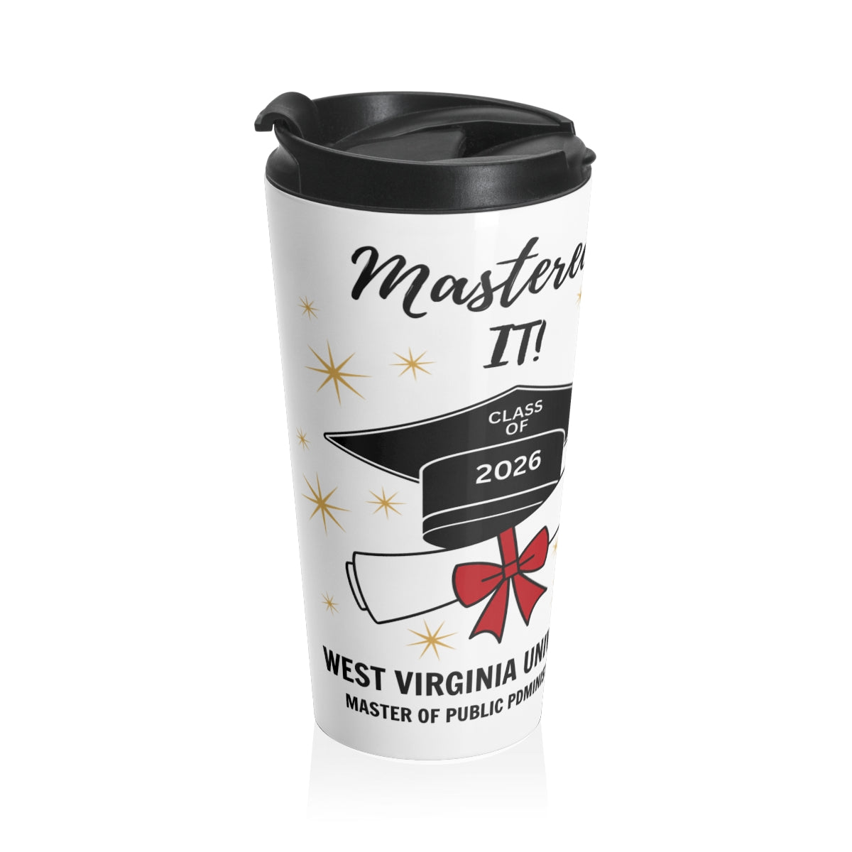 "Mastered It!" Graduation Stainless Steel Travel Mug - PERSONALIZED